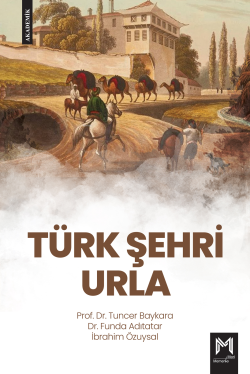 Türk Şehri Urla - Tuncer Baykara | Yeni ve İkinci El Ucuz Kitabın Adre