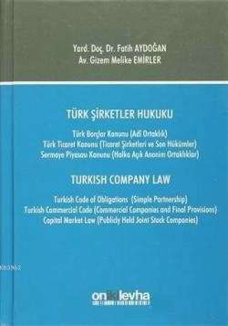 Türk Şirketler Hukuku / Turkish Company Law - Fatih Aydoğan | Yeni ve 