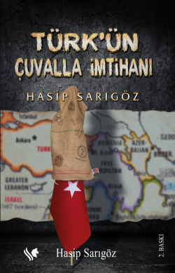 Türk’ün Çuvalla İmtihanı - Hasip Sarıgöz | Yeni ve İkinci El Ucuz Kita
