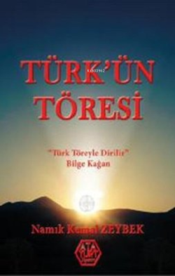Türk'ün Töresi - Namık Kemal Zeybek | Yeni ve İkinci El Ucuz Kitabın A