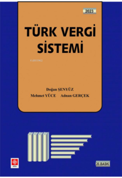 Türk Vergi Sistemi - Doğan Şenyüz | Yeni ve İkinci El Ucuz Kitabın Adr