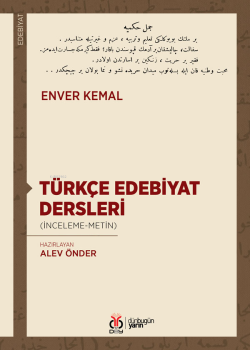 Türkçe Edebiyat Dersleri - Enver Kemal | Yeni ve İkinci El Ucuz Kitabı