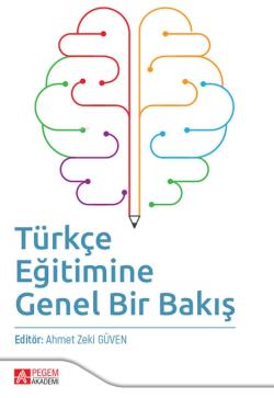 Türkçe Eğitimine Genel Bir Bakış - Kolektif | Yeni ve İkinci El Ucuz K
