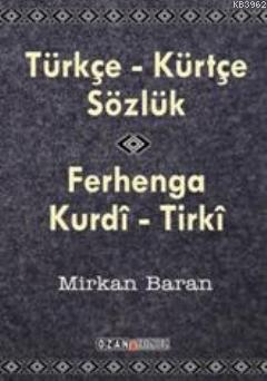 Türkçe - Kürtçe Sözlük - Mirkan Baran | Yeni ve İkinci El Ucuz Kitabın
