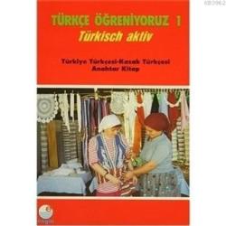 Türkçe Öğreniyoruz 1 Türkçe-Kazakça Anahtar Kitap - Mehmet Hengirmen |