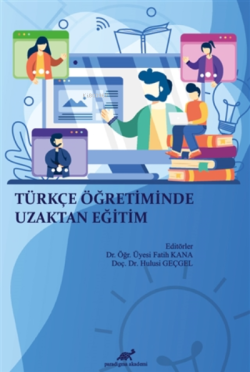 Türkçe Öğretiminde Uzaktan Eğitim - Fatih Kana | Yeni ve İkinci El Ucu