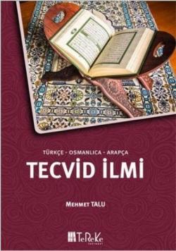 Türkçe - Osmanlıca - Arapça Tecvid İlmi - Mehmet Talu | Yeni ve İkinci