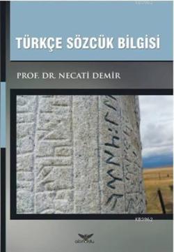 Türkçe Sözcük Bilgisi - Necati Demir | Yeni ve İkinci El Ucuz Kitabın 