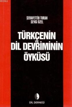 Türkçenin Dil Devriminin Öyküsü