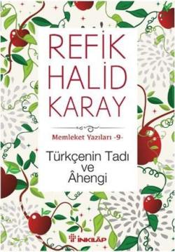 Türkçenin Tadı ve Ahengi - Refik Halid Karay | Yeni ve İkinci El Ucuz 