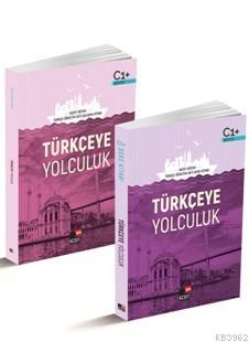 Türkçeye Yolculuk; C1 Ders Kitabı / C1 Çalışma Kitabı
