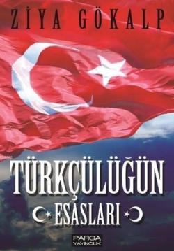 Türkçülüğün Esasları - Ziya Gökalp- | Yeni ve İkinci El Ucuz Kitabın A