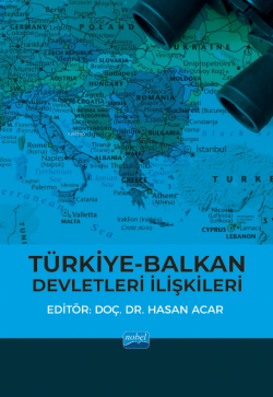 Türkiye-Balkan Devletleri İlişkileri - Hasan Acar | Yeni ve İkinci El 