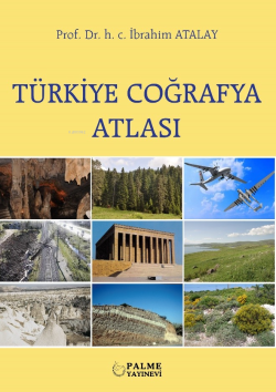 Türkiye Coğrafya Atlası - H.C. İbrahim Atalay | Yeni ve İkinci El Ucuz