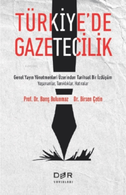 Türkiye'de Gazetecilik - Birsen Çetin | Yeni ve İkinci El Ucuz Kitabın