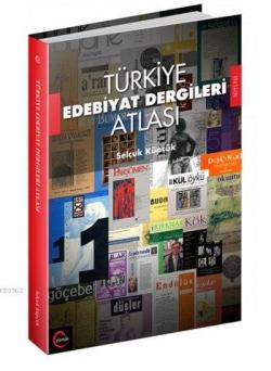 Türkiye Edebiyat Dergileri Atlası - Selçuk Küpçük | Yeni ve İkinci El 