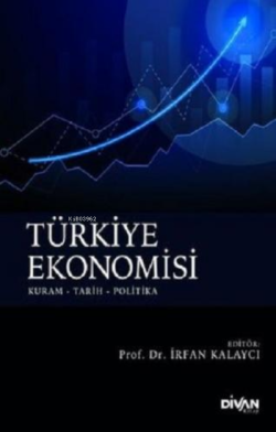 Türkiye Ekonomisi - İrfan Kalaycı | Yeni ve İkinci El Ucuz Kitabın Adr