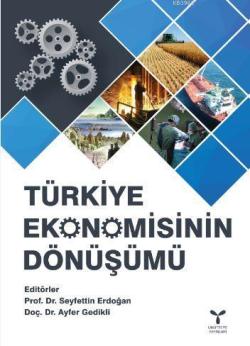 Türkiye Ekonomisinin Dönüşümü - Kolektif | Yeni ve İkinci El Ucuz Kita