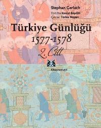 Türkiye Günlüğü 1577-1578 - Stephan Gerlach | Yeni ve İkinci El Ucuz K