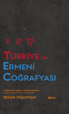 Türkiye’nin Ermeni Coğrafyası - S. Eprigyan | Yeni ve İkinci El Ucuz K