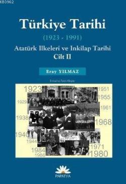 Türkiye Tarihi (1923-1991) - Atatürk İlkeleri ve İnkılap Tarihi 2