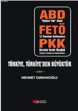 Türkiye,Türkiye'den Büyüktür - Mehmet Dumanoğlu | Yeni ve İkinci El Uc