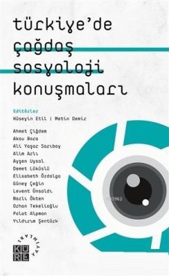 Türkiye'de Çağdaş Sosyoloji Konuşmaları