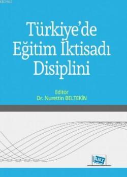Türkiye'de Eğitim İktisadı Disiplini - Nurettin Beltekin | Yeni ve İki