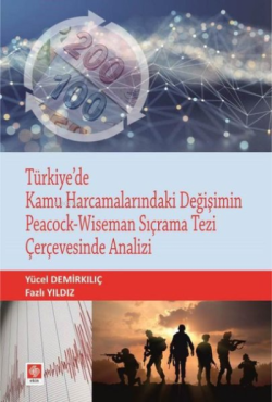 Türkiye'de Kamu Harcamalarındaki Değişimin Peacock - Wiseman Sıçrama T