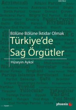 Türkiye'de Sağ Örgütler - Hüseyin Aykol | Yeni ve İkinci El Ucuz Kitab
