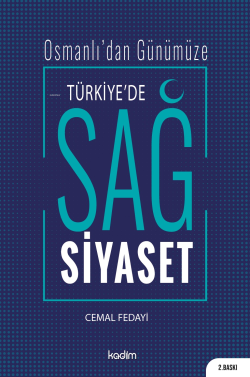 Türkiye'de Sağ Siyaset - Cemal Fedayi | Yeni ve İkinci El Ucuz Kitabın
