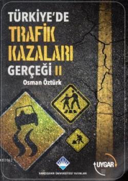 Türkiye'de Trafik Kazaları Gerçeği 2 - Osman Öztürk | Yeni ve İkinci E
