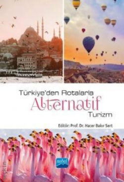 Türkiye'den Rotalarla Alternatif Turizm - Hacer Bakır Sert | Yeni ve İ
