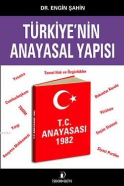 Türkiye'nin Anayasal Yapısı - Engin Şahin | Yeni ve İkinci El Ucuz Kit