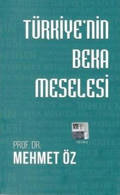 Türkiye'nin Beka Meselesi - Mehmet Öz | Yeni ve İkinci El Ucuz Kitabın