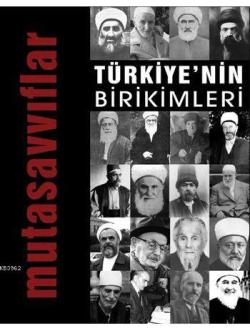 Türkiye'nin Birikimleri 4 - Mutasavvıflar - Kolektif | Yeni ve İkinci 