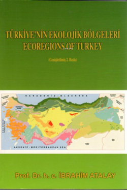 Türkiyenin Ekolojik Bölgeleri - İbrahim Atalay | Yeni ve İkinci El Ucu
