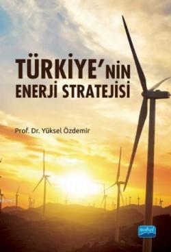 Türkiye'nin Enerji Stratejisi - Yüksel Özdemir | Yeni ve İkinci El Ucu