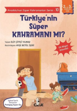 Türkiyenin Süper Kahramanı mı? - Anadolunun Süper Kahramanları Serisi 10;Dil Bilgisi Etkinlikli