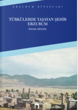 Türkülerde Yaşayan Şehir Erzurum - İsmail Bingöl | Yeni ve İkinci El U
