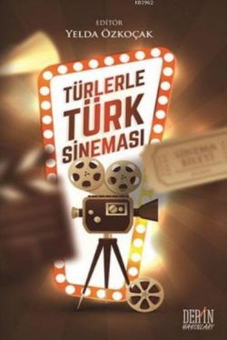 Türlerle Türk Sineması - | Yeni ve İkinci El Ucuz Kitabın Adresi
