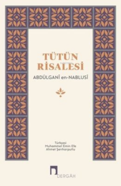 Tütün Risalesi - Abdülganî En-Nablusî | Yeni ve İkinci El Ucuz Kitabın