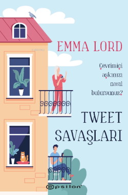 Tweet Savaşları - Emma Lord | Yeni ve İkinci El Ucuz Kitabın Adresi