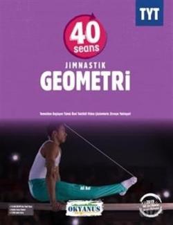 TYT 40 Seansta Jimnastik Geometri - Ali Bal | Yeni ve İkinci El Ucuz K