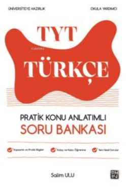 TYT Türkçe Pratik Konu Anlatımlı Soru Bankası - Salim Ulu | Yeni ve İk