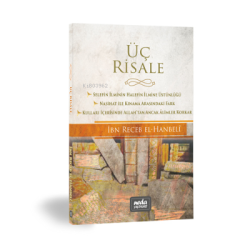 Üç Risale - İbn Receb El-Hanbeli | Yeni ve İkinci El Ucuz Kitabın Adre