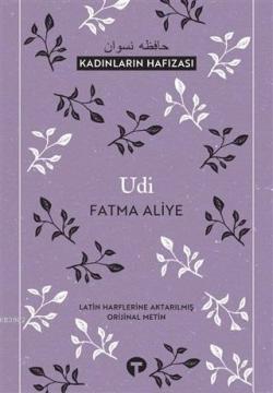 Udi - Fatma Aliye | Yeni ve İkinci El Ucuz Kitabın Adresi