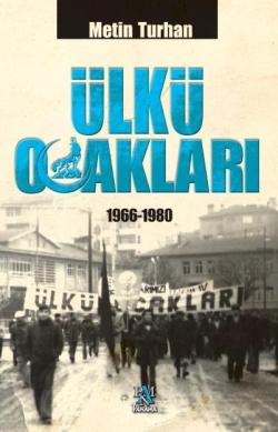 Ülkü Ocakları (Ciltli); 1966-1980