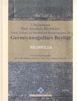 Uluslararası Batı Anadolu Beylikleri Tarih, Kültür ve Medeniyet Sempoz
