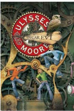 Ulysses Moore - Aynalar Evi
